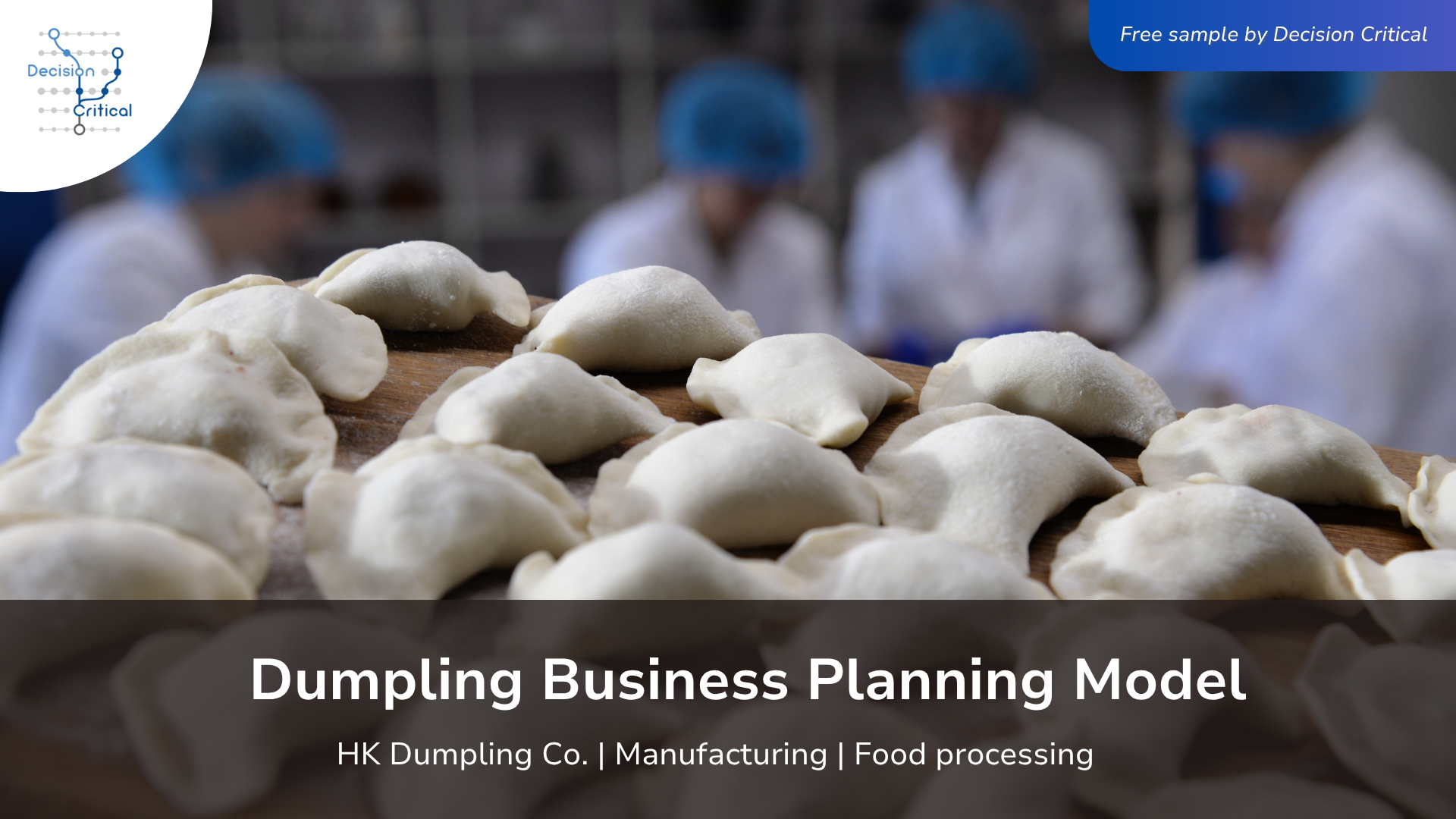 Dumpling Business Planning Model thumbnail by Decision Critical – beer bottle production line
